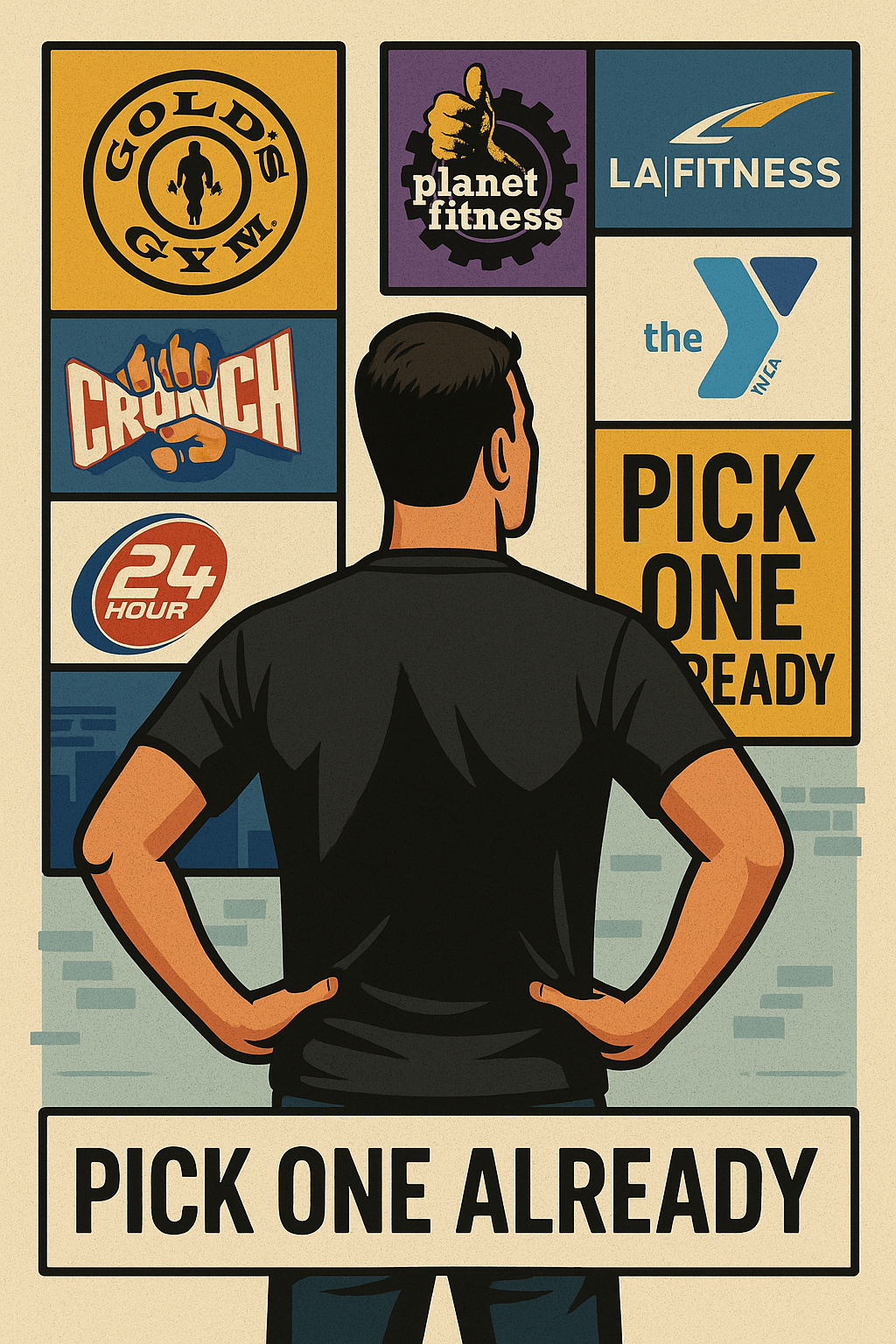 Man staring at a wall of gym choices — just pick one and go.